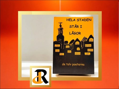 Hela staden står i lågor - de tolv poeterna, bok