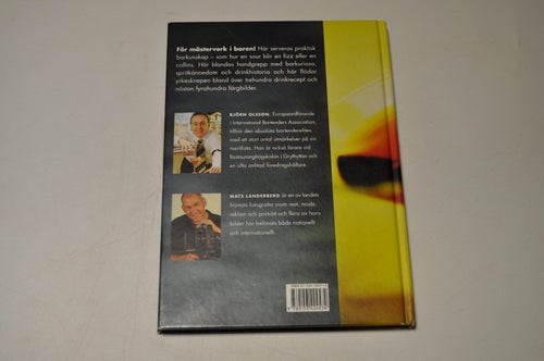 BARTENDER - handboken för alla barer - Björn Olsson / Mats Landerberg