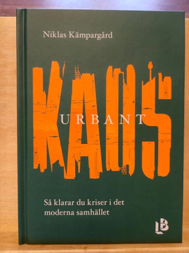 Urbant kaos, Niklas Kämpargård