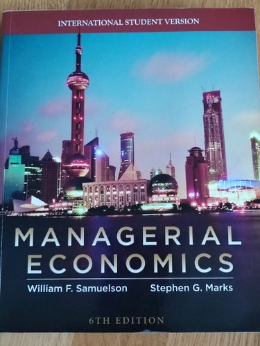 Managerial Economics av William F. Samuelson och Stephen G. Marks, 6th Edition