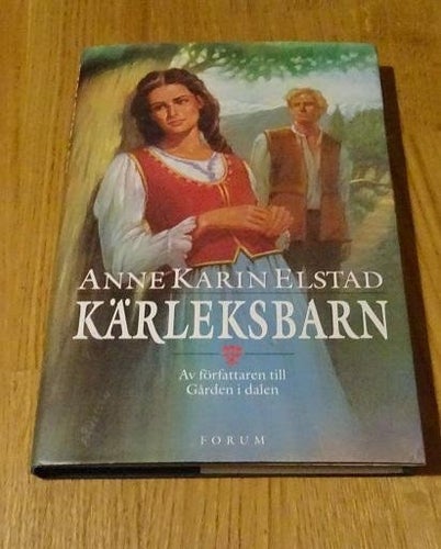 Kärleksbarn  Anne Karin Elstad