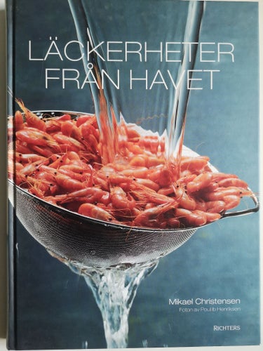 LÄCKERHETER FRÅN HAVET, MIKAEL CHRISTENSEN 2003