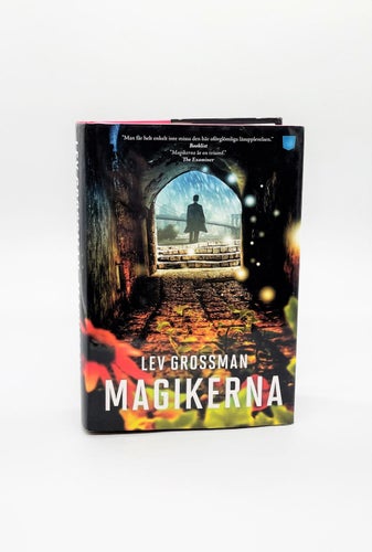 Magikerna del 1: Magikerna av Lev Grossman (inbunden)