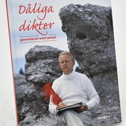 Dåliga dikter : garanterat usel poesi / Leif Eriksson (red.).