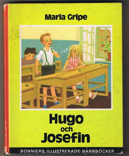 Maria Gripe: Hugo och Josefin