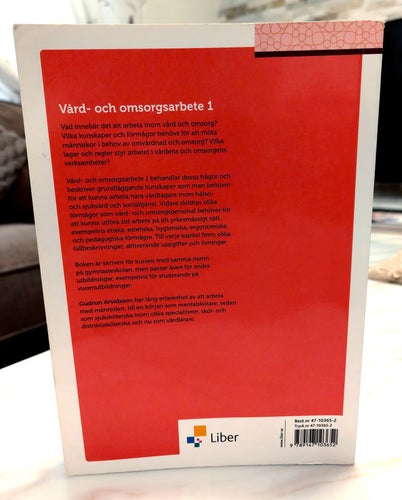 Vård- och omsorgsarbete 1 av Gudrun Arvidsson, 2010