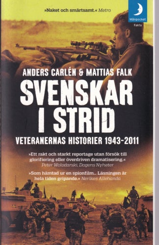 Bok Svenskar i strid av Anders Carlén och Mattias Falk