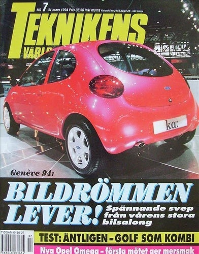 TEKNIKENS VÄRLD 1994/7.Heinkel Kabine.Opel Omega.Golf Variant.Nissan Skyline.Eb