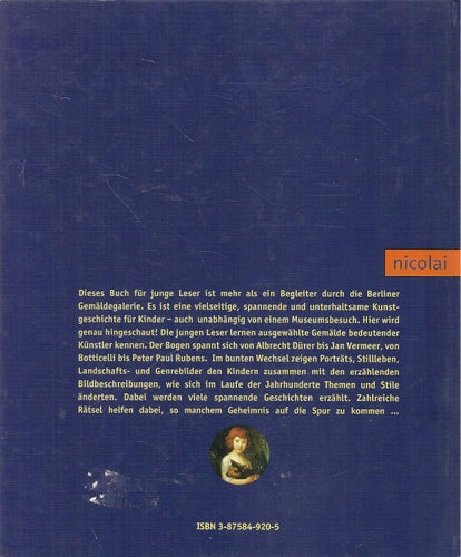 Museumsführer für Kinder. Gemäldegalerie Berlin