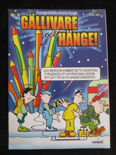 Gällivare Hängel Nr 2 - Husvagnsfolkets okrönta Kungar, 1999