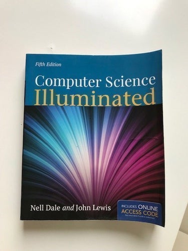 Computer Science Illuminated (5:e upplagan) av Nell Dale och John Lewis