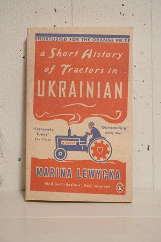 A Short History of Tractors in Ukrainian av Marina Lewycka
