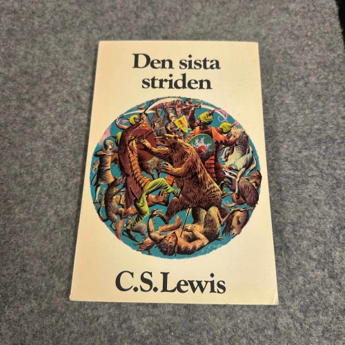 C.S. Lewis - Narnia - Den sista striden