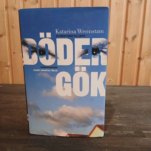 Dödergök av Katarina Wennstam