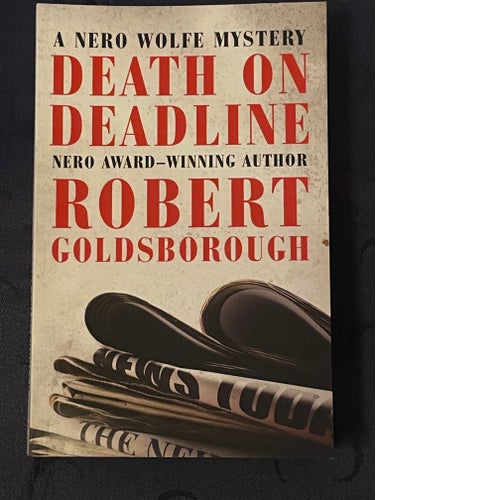 Köp nu! - Nero Wolfe: Death on Deadline av R Goldsborough (eng. deckare)