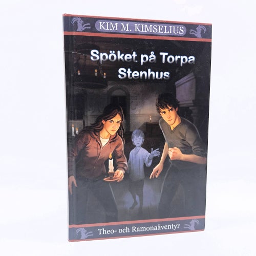Spöket på Torpa Stenhus - Kim M. Kimselius