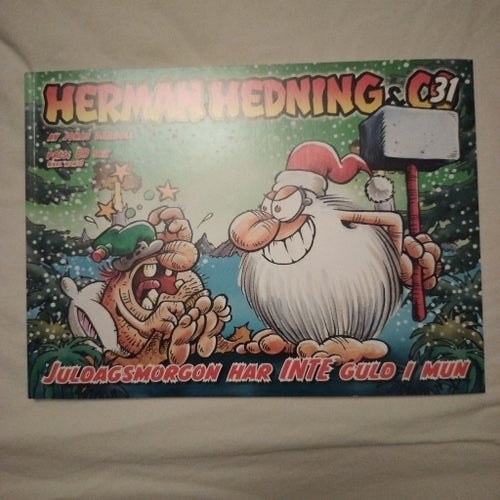 Herman Hedning & C:o 31: Juldagsmorgon har inte guld i mun av Jonas Darnell,