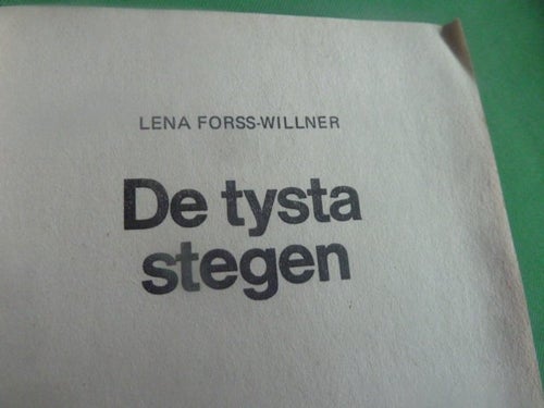 DE TYSTA STEGEN, L.F-WILLNER, 1981, BOK, BÖCKER