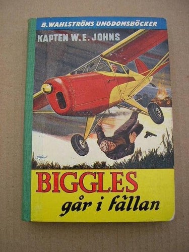 Nr. 938 - 939 Biggles går i Fällan av Kapten W.E. Johns