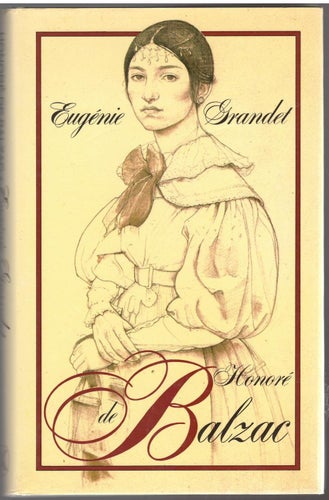 Eugénie Grandet / Honoré de Balzac