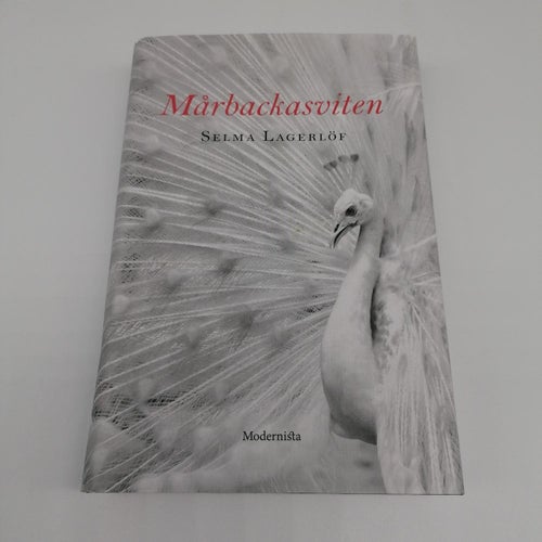Selma Lagerlöf - Mårbackasviten