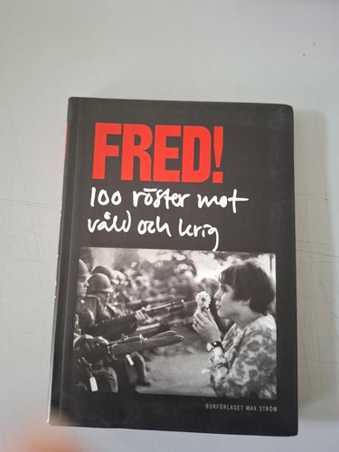 Fred! 100 röster mot våld och krig