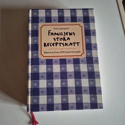 Familjens Stora Receptskatt av Eva Ljunggren
