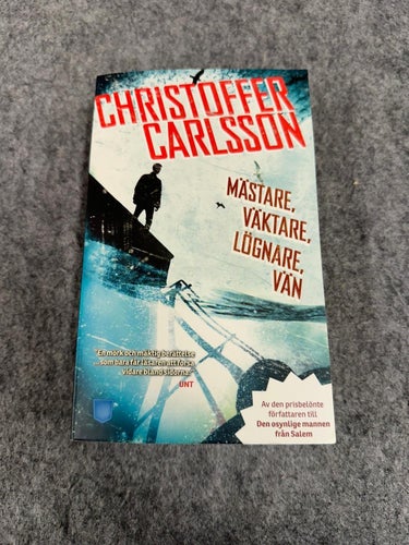 Christoffer Carlsson - Mästare, väktare, lögnare, vän