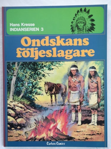 OLÄST 1:A UPPL INDIANSERIEN NR 3 ONDSKANS FÖLJESLAGARE