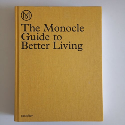 The Monocle Guide to Better Living av Andrew Tuck & Santiago Rodriguez Tarditi