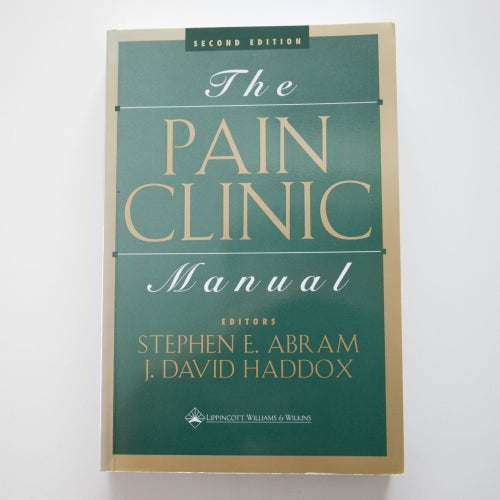 The Pain Clinic Manual