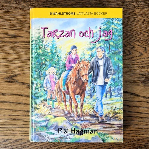 Tarzan och jag - Pia Hagmar