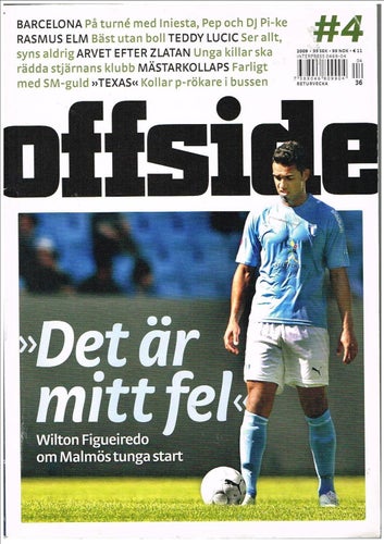 OFFSIDE 2009 (10) Nr 4 - Teddy Lucid, Barca, Wilton Figueiredo, Bosse Andersson