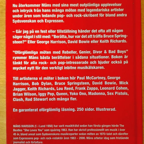Oförglömliga möten med Rebeller, Genier, Divor & Badboys - Måns Ivarsson (2013)