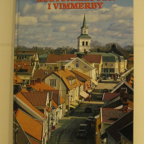 Kulturmiljöer i Vimmerby.