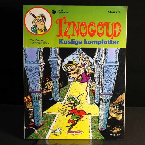 Iznogoud album nr 3 : Kusliga komplotter - 1990