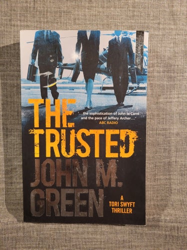 The Trusted av John M. Green, 2013