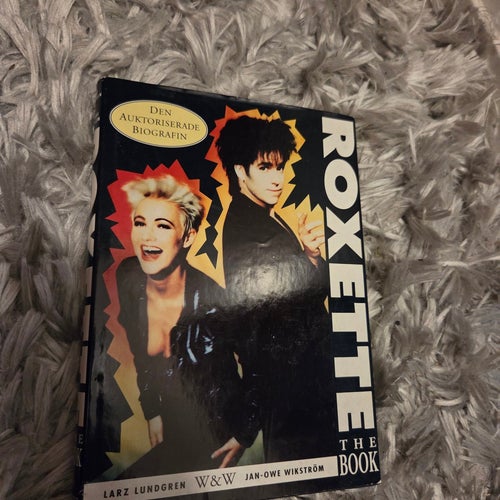Roxette The Book av Larz Lundgren och Jan-Owe Wikström, 1992