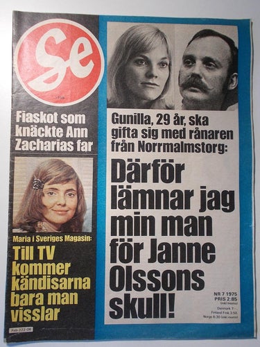 SE Nr. 7 1975 Norrmalmstorg-rånaren gifter sig Ann Zacharias Börje Salming Shell