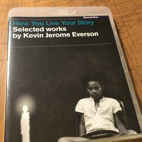 How You Live Your Story - Selected Works by Kevin Jerome Everson - Second Run
