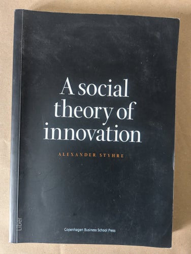 Social Theory of Innovation