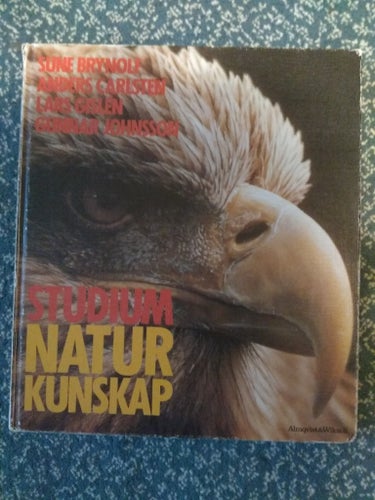 Studium Naturkunskap av Sune Brynolf, Anders Carlsten, Lars Gislen, Gunnar Johns