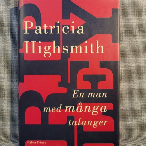 En man med många talanger - Patricia Highsmith, 1996