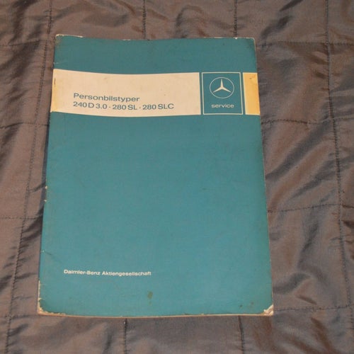 Mercedes verkstadshandbok personbilstyper 240D 280SL 280SLC