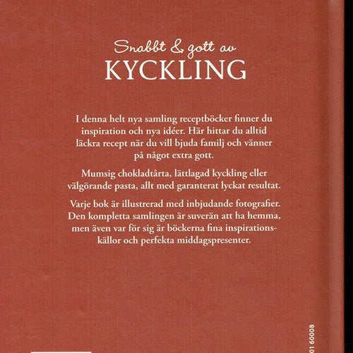 Snabbt & gott av kyckling - recept för alla årstider