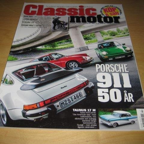 CLASSIC MOTOR NR 7 2013. PORSCHE 911 50 ÅR , SUBARU XT , M.FL.