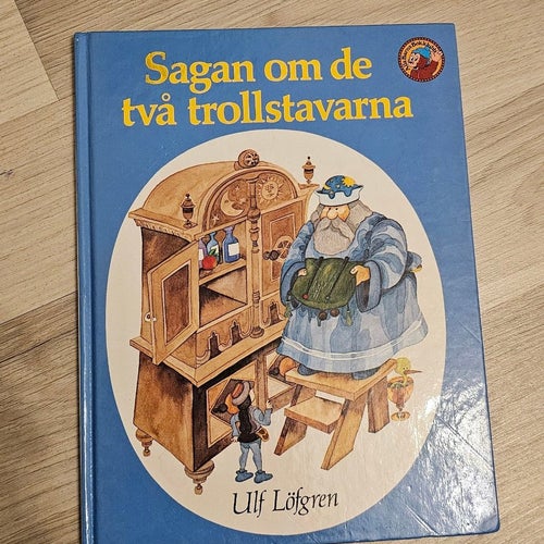 Sagan om de två trollstavarna av Ulf Löfgren