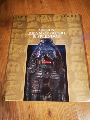 Lost Civilizations - Aztecs: Reign of Blood & Splendor