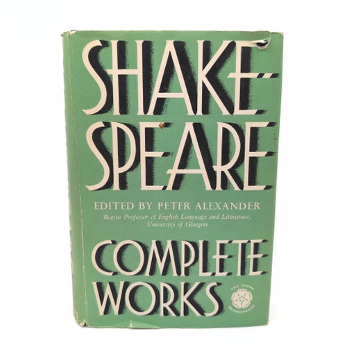 Shakespeare – Complete Works (ed. Peter Alexander) - 1960