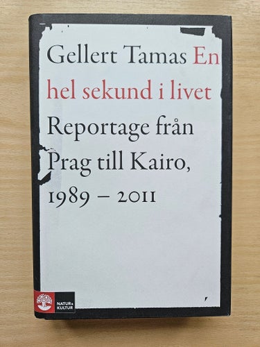 BOK - En hel sekund i livet av Gellert Tamas